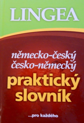 Německo-český, česko-německý praktický slovník...pro každého *