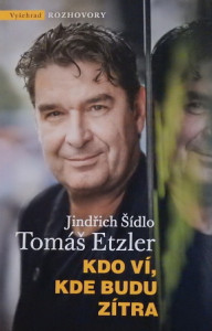 Kdo ví, kde budu zítra