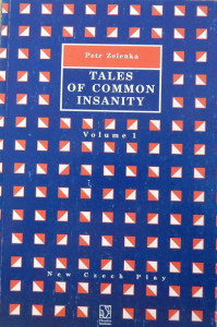 Tales of Common Insanity