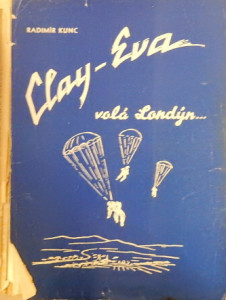 Clay-Eva volá Londýn... 
