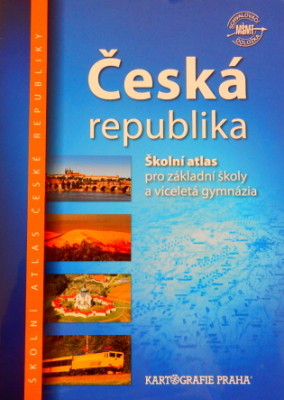 Česká republika - Školní atlas pro základní školy a víceletá gymnázia