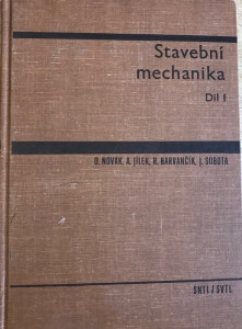 Stavební mechanika díl I.