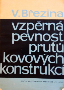 Vzpěrná pevnost prutů kovových konstrukcí