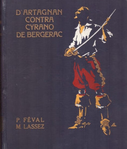 D´Artagnan contra Cyrano de Bergerac I, II. díl