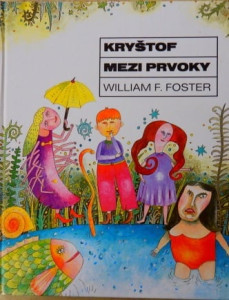 Kryštof mezi prvoky