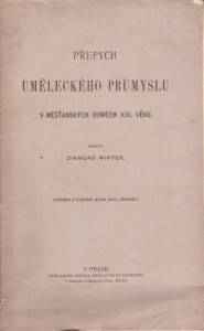 Přepych uměleckého průmyslu v měšťanských domech XVI. věku