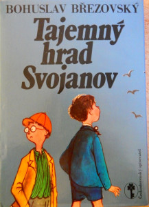 Tajemný hrad Svojanov