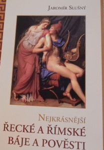 Nejkrásnější řecké a římské báje a pověsti 