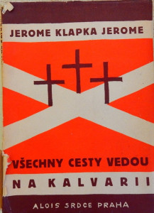 Všechny cesty vedou na Kalvarii