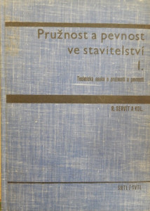 Pružnost a pevnost ve stavitelství I