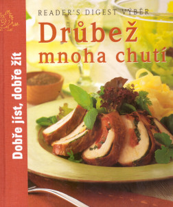 Drůbež mnoha chutí