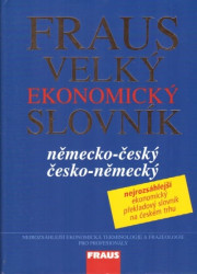 Velký ekonomický slovník německo-český, česko-německý