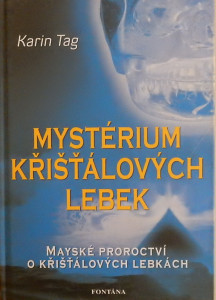 Mystérium křišťálových lebek