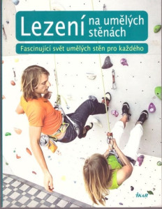 Lezení na umělých stěnách