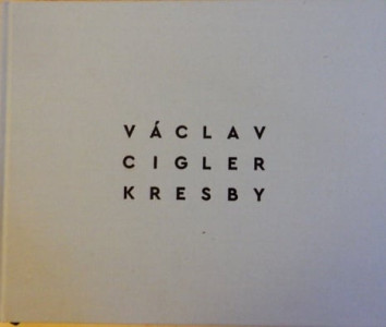 Václav Cigler - Kresby / Pole