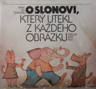 O slonovi, který utekl z každého obrázku