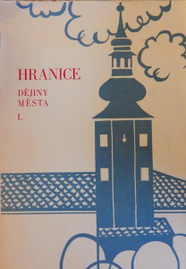 Hranice - Dějiny města I. 