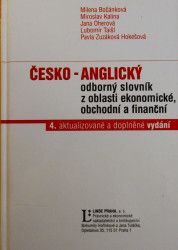 Česko-anglický odborný slovník z oblasti ekonomické, obchodní a finanční 