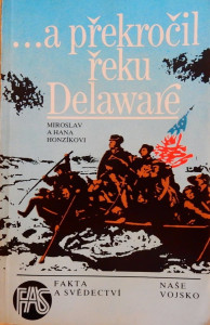 ...a překročil řeku Delaware