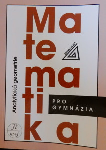 Matematika pro gymnázia - Analytická geometrie