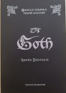 Goth – Magická stránka temné kultury