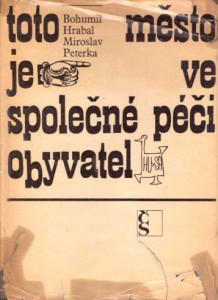 Toto město je ve společné péči obyvatel