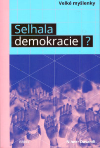 Selhala demokracie?