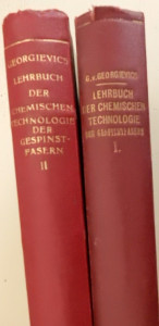 Lehrbuch der Chemischen Technologie Der Gespinstfasern I, II