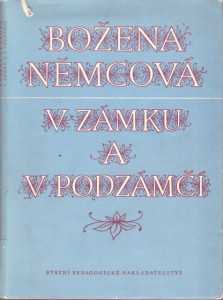 V zámku a v podzámčí *