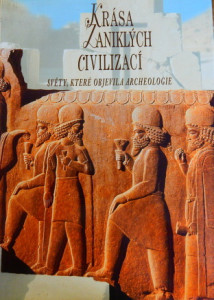 Krása zaniklých civilizací