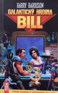 Bill, galaktický hrdina 1-7 KOMPLET