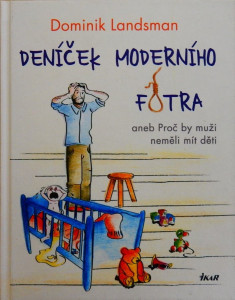 Deníček moderního fotra