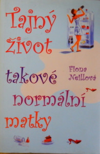 Tajný život takové normální matky