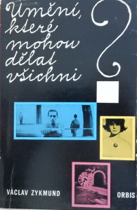 Umění, které mohou dělat všichni?