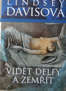 Vidět Delfy a zemřít