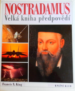 Nostradamus - Velká kniha předpovědí *