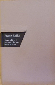 Povídky I. (Proměna a jiné texty z pozůstalosti)
