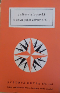 S vámi jsem život žil...