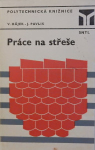 Práce na střeše