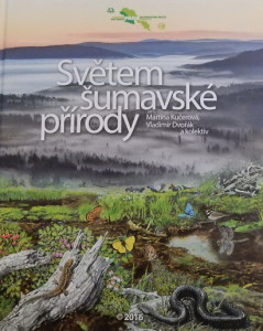 Světem šumavské přírody