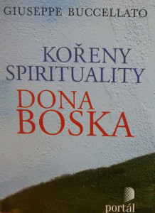 Kořeny spirituality Dona Boska