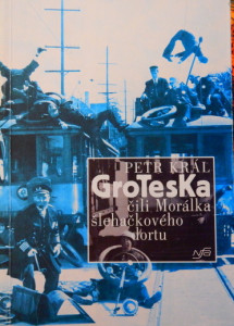 Groteska čili Morálka šlehačkového dortu