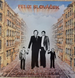 Felix Slováček III. *