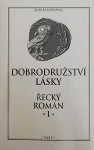 Dobrodružství lásky - Řecký román I.