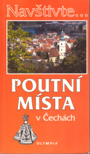 Navštivte...Poutní místa v Čechách