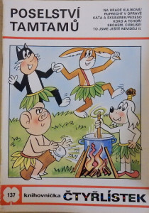 Čtyřlístek 137: Poselství tamtamů