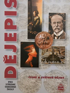 Dějepis pro střední odborné školy: České a světové dějiny *
