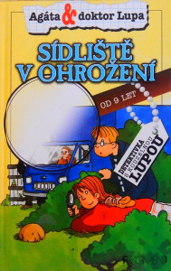 Agáta a doktor Lupa - Sídliště v ohrožení