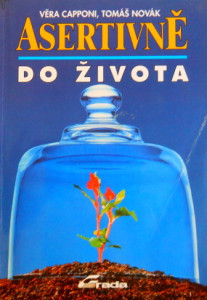 Asertivně do života *
