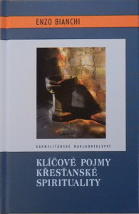Klíčové pojmy křesťanské spirituality
